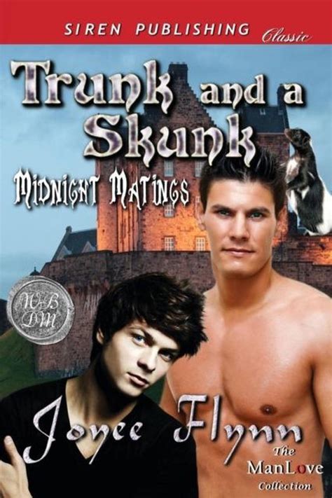 trunk and a skunk midnight matings siren publishing classic manlove PDF